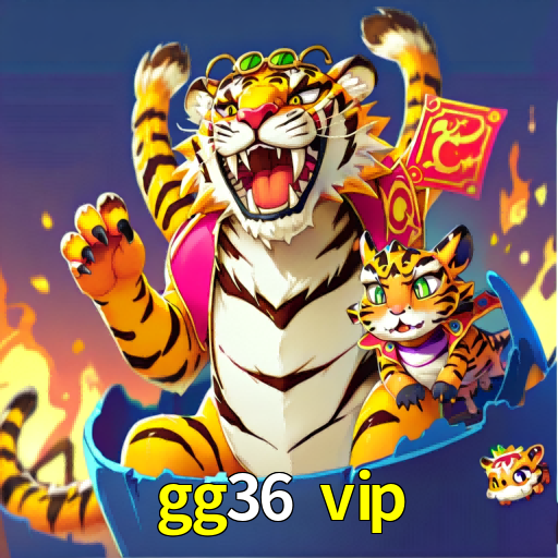gg36 vip